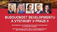 Mimořádná konference živě! Budoucnost developmentu a výstavby v Praze